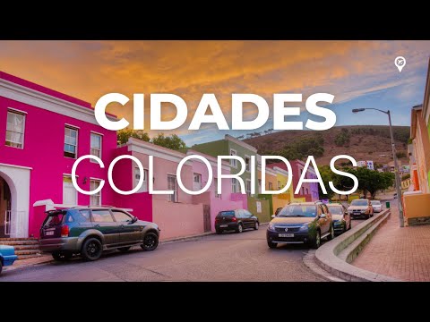 Vídeo: As cidades e vilas mais coloridas do mundo