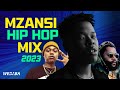  mzansi hip hop mix 2023  10 feb  dj webaba