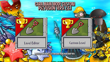 CARA MAIN MODE CUSTOM PVZ FUSION Versi 2.6.1!!!!