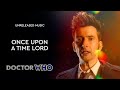 Once upon a time lord  doctor who unreleased music