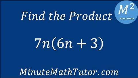 Find the Product 7n(6n+3)