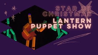 Star Of Christmas? - The Lantern Puppets UV Blacklight Christmas Musical 2021 by The Lantern Church 1,923 views 2 years ago 44 minutes