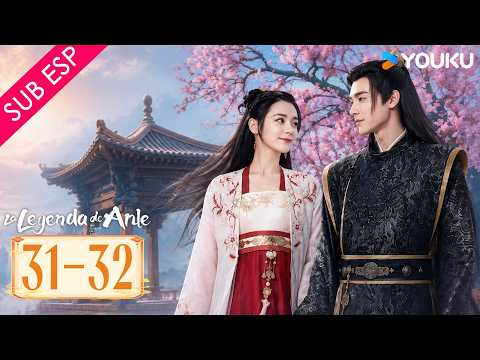 【SUB ESP】La leyenda de Anle EP31-32 | ¿Pirata o princesa? Su venganza sacudirá al imperio | YOUKU