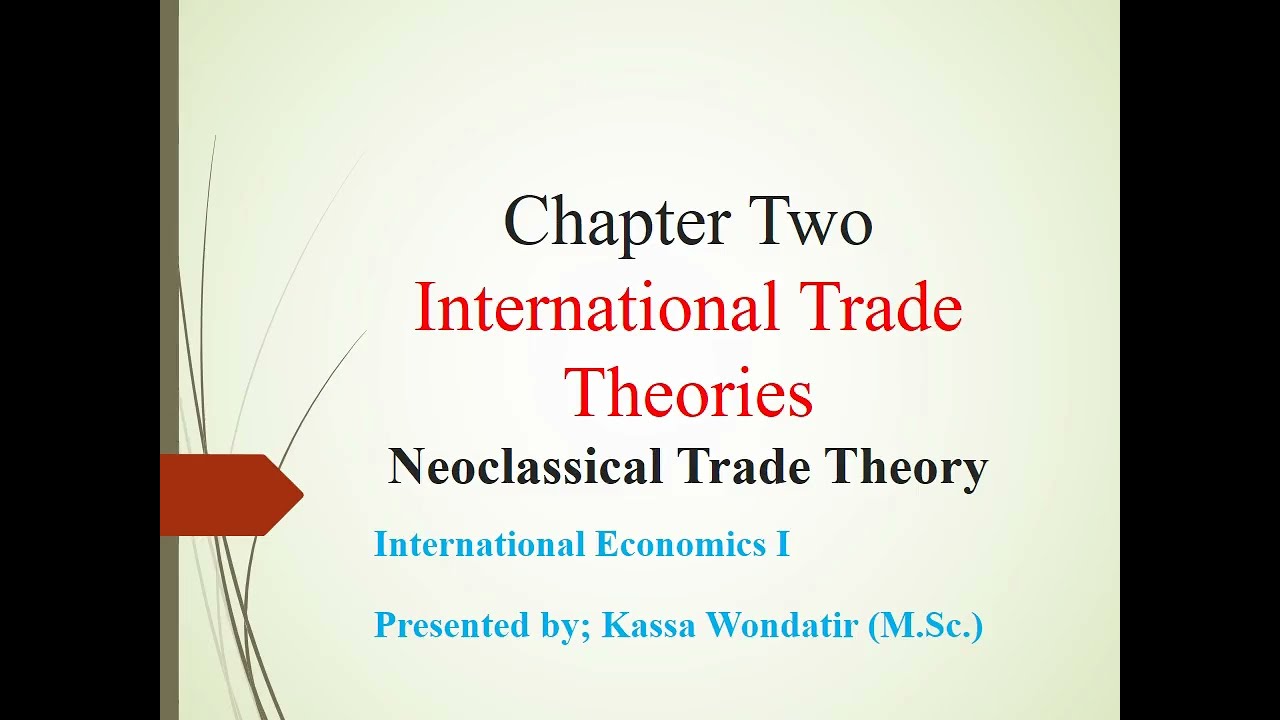 International Economics I Chapter 2 - Lesson 3