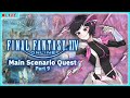 Final Fantasy XIV (Main Scenario Quest START! ng+ mode) PART 9