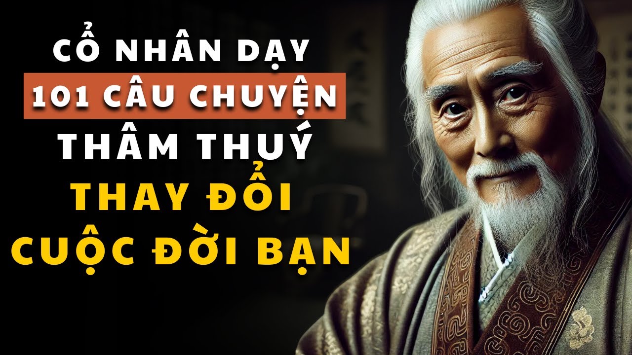 101 câu chuyện thâm thúy (Phần 14) | Nghe trước khi ngủ giúp bạn thay ...