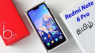 Redmi Note 6 Pro - Notch, 4 Cameras BUT Same Snapdragon 636!😏 | Tamil