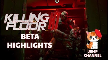Killing Floor 3 Beta highlights