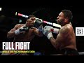 FULL FIGHT | Khalil Coe vs. Nathaniel Tadd