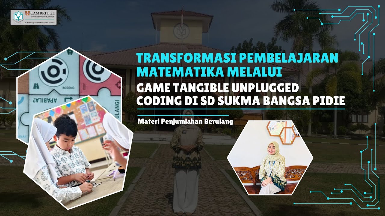 Transformasi Pembelajaran Matematika melalui Game Tangible Unplugged ...