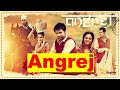 Angrej Full Movie HD -  Amrinder Gill -  Aditi Sharma - Sargun Mehta - Superhit Punjabi Movies