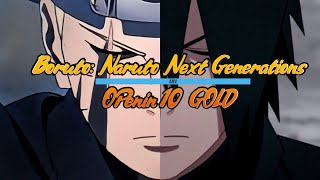 Boruto: Naruto Next Generations Opening 10AMV| GOLD