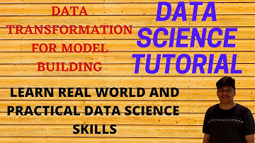 Data Science Tutorial | Data Transformation for Model Building | Data Science Project|AQI Prediction