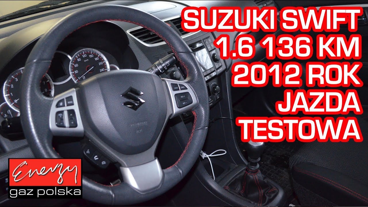 Jazda Próbna Testowa: Test Lpg Suzuki Swift 1.6 136Km 2012R W Energy Gaz Na Auto Gaz Brc - Youtube