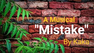 Musical Mistake Kaka 2020 2021 Newsong Audio