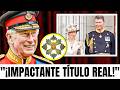 El rey Carlos sorprende al mundo: ¡nuevo título para el esposo de la princesa Ana!