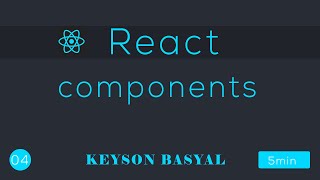 ReactJS Tutorial - 4 - Components