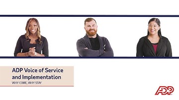 ADP Client Service and Implementation - Why Come, Why Stay