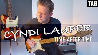 Cyndi Lauper - Time After Time | Guitar cover WITH TABS |