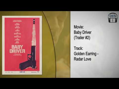 Baby Driver | Soundtrack | Golden Earring - Radar Love