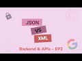 EP2: JSON vs XML — The Data Battle | Backend & APIs Series