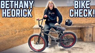 Bethany Hedrick - GT Odyssey BMX Bike Check