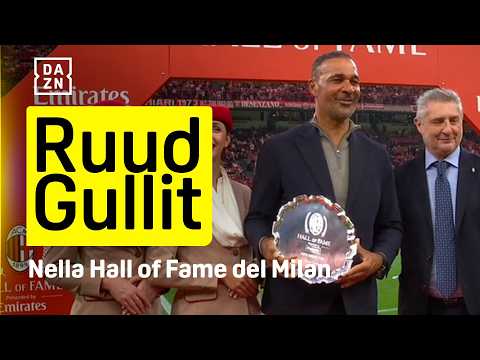 Video RUUD GULLIT entra nella HALL OF FAME del MILAN | Serie A Enilive | DAZN