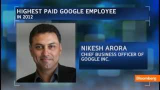 Google's Best-Paid Employee: Chief Business Officer Nikesh Arora screenshot 4