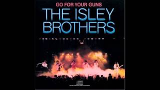 The Isley Brothers - Tell Me When You Need It Again