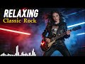 🌙 Late Night Peaceful Rock Moments ☕ | Classic Rock for Soul Healing 🎸
