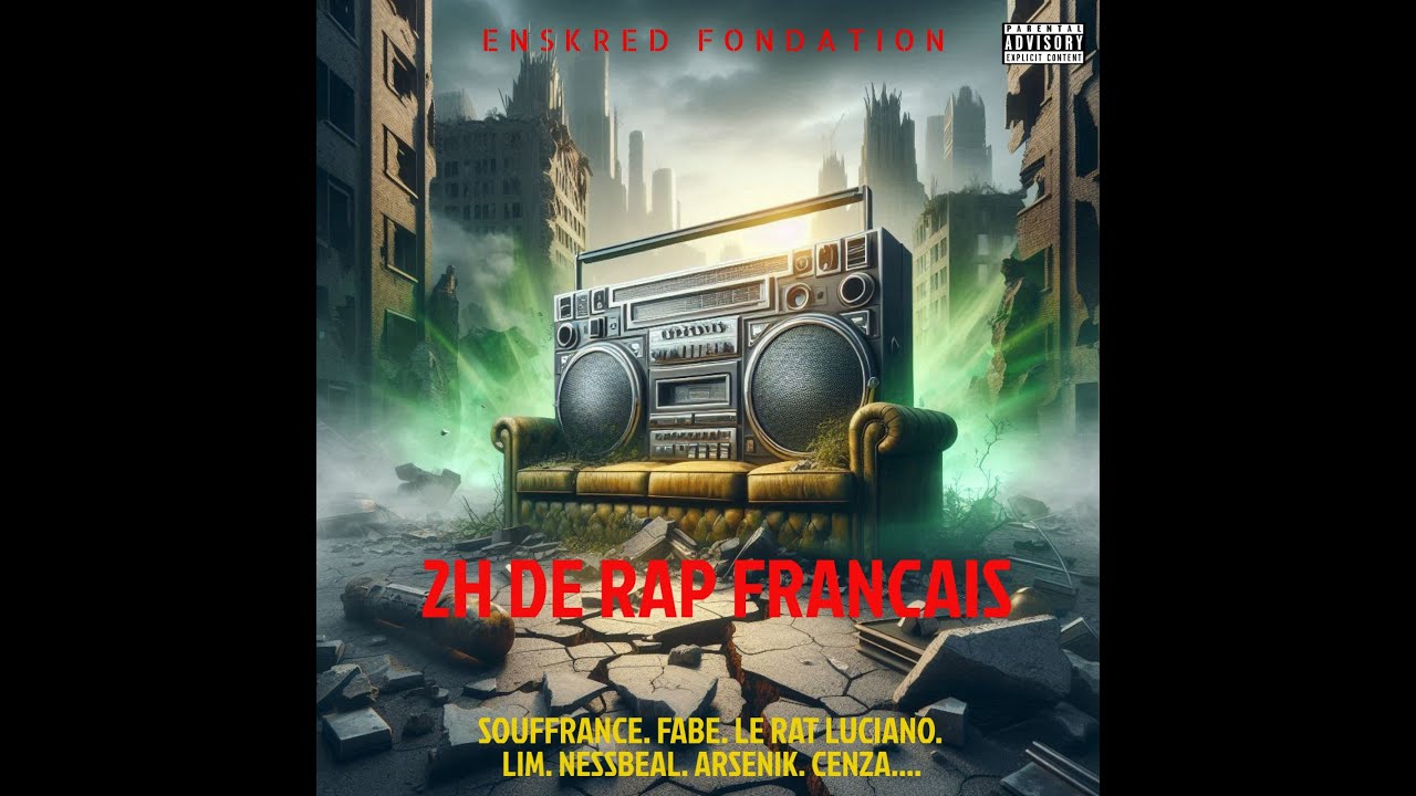 2h De Rap Francais Prt.2 ft. LIM. Nessbeal. Arsenik. Cenza. Lacrim....
