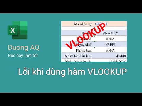 Các lỗi thường gặp khi dùng hàm VLOOKUP và cách khắc phục | Excel cơ bản | DuongAQ