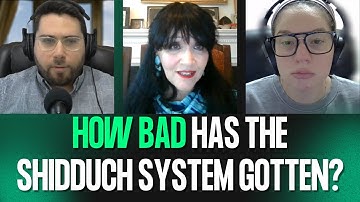 How bad has the shidduch system truly gotten?