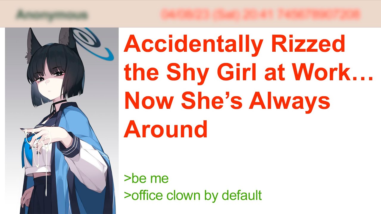 Accidentally Rizzed the Shy Girl at Work… Now She’s Always Around | 4Chan Greentext Stories