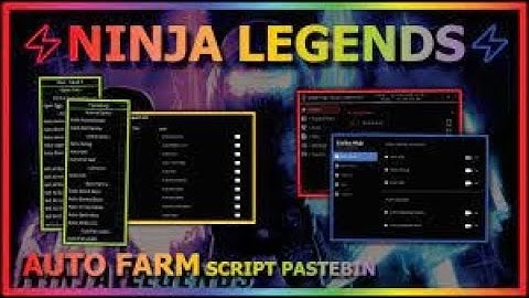 NINJA LEGENDS Script Pastebin 2023 AUTO FARM | AUTO BOSS | COLLECT ALL | UNLOCK ALL ISLAND & MORE⚡