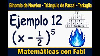 Example 12 😉 Newton's Binomial Theorem with Fractions - Pascal's Triangle - Tartaglia