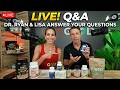 LIVEGOOD: Live Q&A: Dr. Ryan & Lisa Answer Product & Health Questions