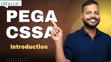 Pega CSSA Introduction | Pega CSSA Online Training |  Pega CSSA Course |  Pega CSSA | iMatix
