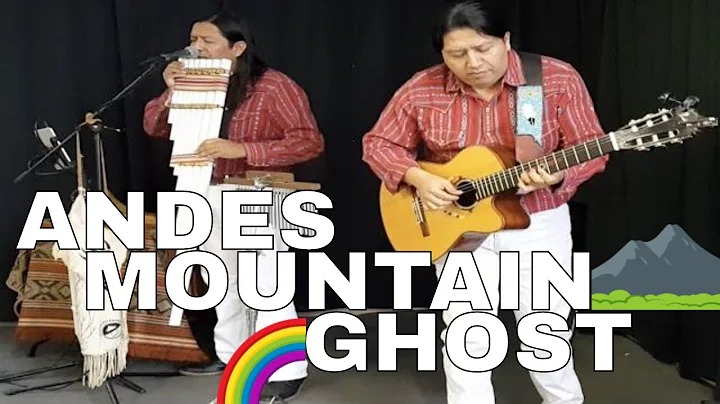 ANDES MOUNTAIN GHOST - LIVE  | INKA GOLD