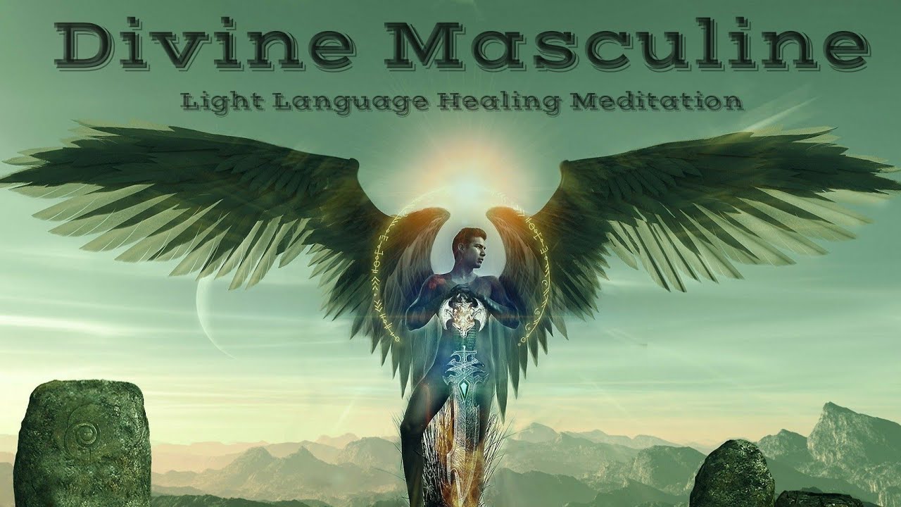 Divine Masculine Healing Meditation | Light Language Activation + Bird ...