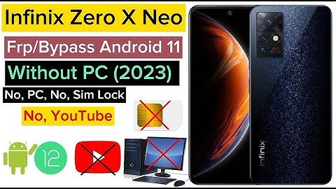 Infinix Zero X Neo Frp Bypass 2023| X6810 Google Frp Bypass Easy Method 10000%Work