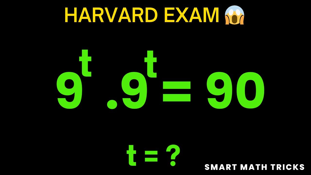 Умные математические трюки 😱 | Математика для экзамена в Гарварде | 9ᵗ · 9ᵗ = 90 | Найти t