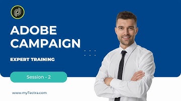 Adobe Campaign Training - Tutorial 2 - Introduction Online Demo Session - myTectra