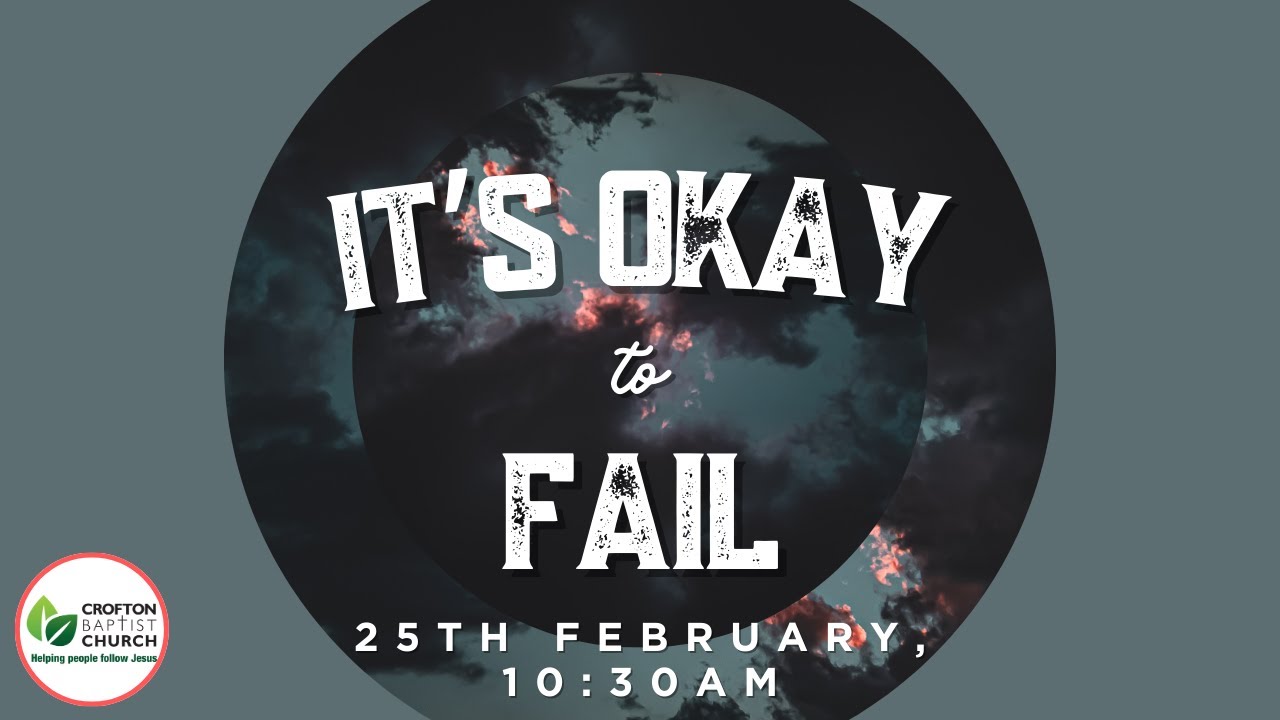 Crofton Baptist Church 25th February 2024, 1030am YouTube