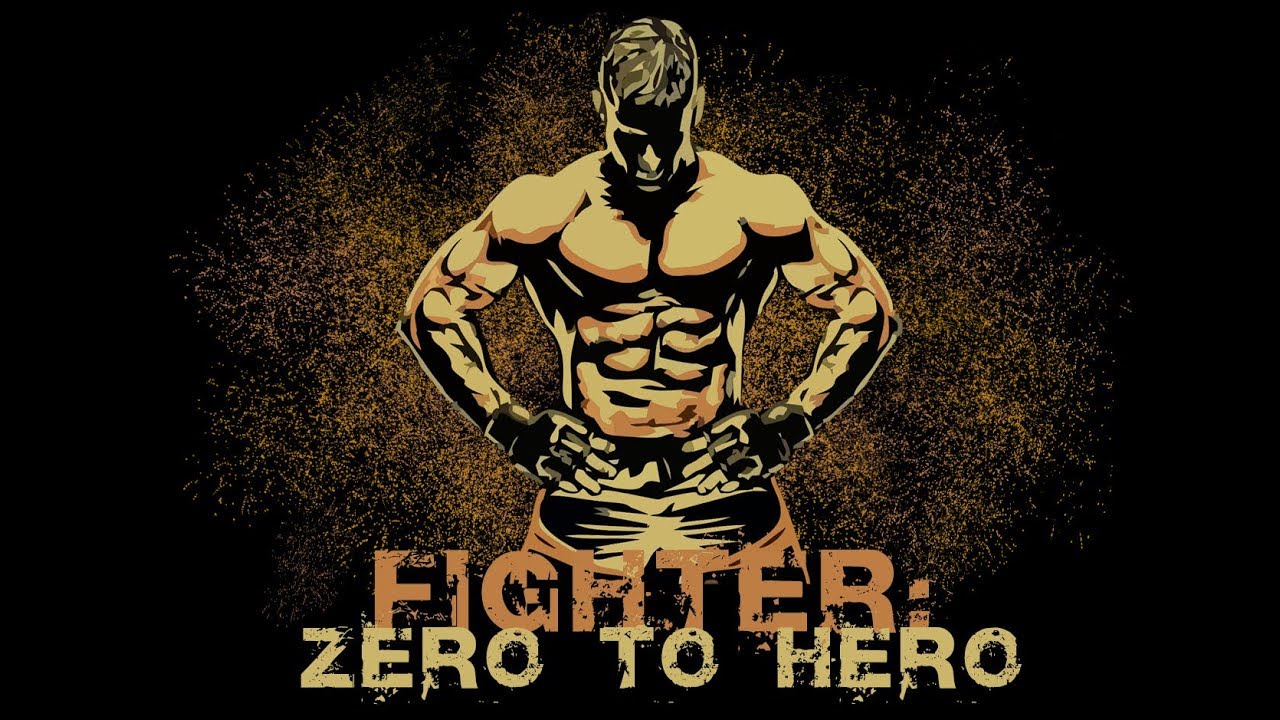 Fighter: Zero to Hero | A Documentary by James Lehart