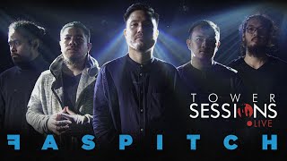 Tower Sessions Live - FASPITCH