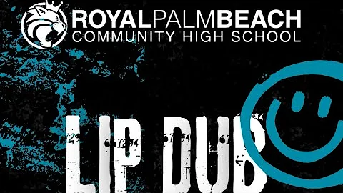 Lip Dub 2025- Royal Palm Beach High School