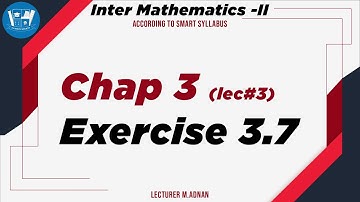 Exercise 3.7 Area Under the Curve || F.Sc Math book 2, 2nd Year Math, Ch 3