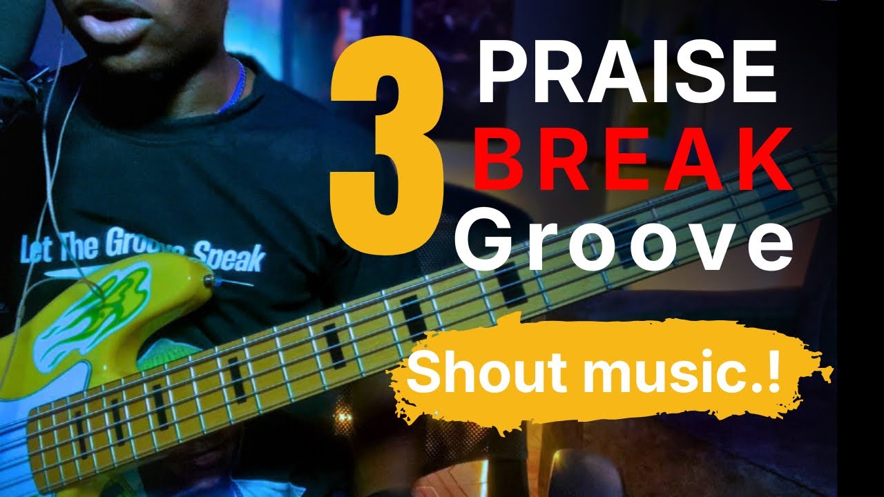 3 Praise Break Gospel Bass Grooves (Beginner to Advanced) - YouTube