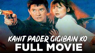 Kahit Pader Gigibain Ko Phillip Salvador Rosanna Roces  Eddie Gutierrez   Movie